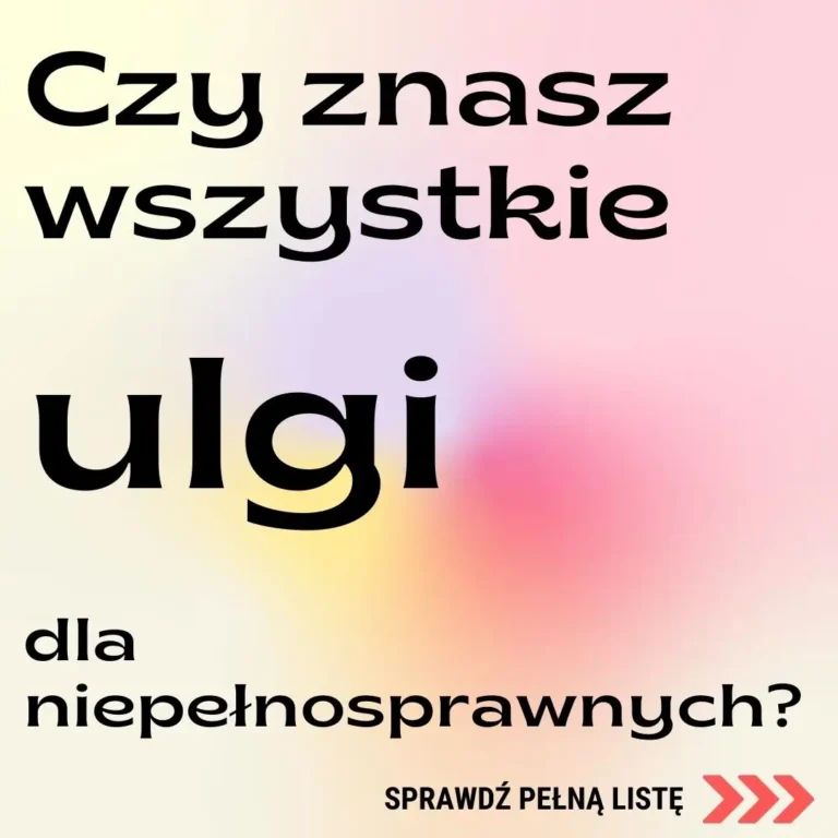 Wyjaśniamy, jak uzyskać kartę parkingową dla niepełnosprawnych skutecznie 2 Grafika zawiera tekst umieszczony na jasnym tle z gradientem kolorów od jasnożółtego, przez różowy, aż po jasnofioletowy. Tekst brzmi: "Czy znasz wszystkie ulgi dla niepełnosprawnych? Sprawdź pełną listę". Słowo "ulgi" jest napisane większą czcionką, co przyciąga wzrok. W dolnej części grafiki, po prawej stronie, znajduje się mała strzałka w prawo, wskazująca na wezwanie do działania ("Sprawdź pełną listę"). Cała kompozycja ma na celu przyciągnięcie uwagi i zachęcenie do zapoznania się z pełną listą ulg dla osób niepełnosprawnych.